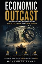 ECONOMIC OUTCAST