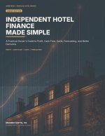 Independent Hotel Finance Made Simple