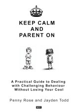 Keep Calm and Parent on