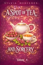 A Spot of Tea and Sorcery