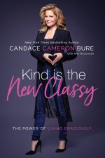 Kind Is the New Classy