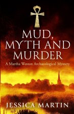 Mud, Myth and Murder