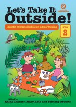 Let's Take It Outside! Book 2