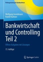 Bankwirtschaft und Controlling Teil 2