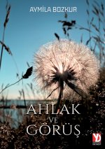 Ahlak ve Gorus