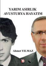 Yarim Asirlik Avusturya Hayatim