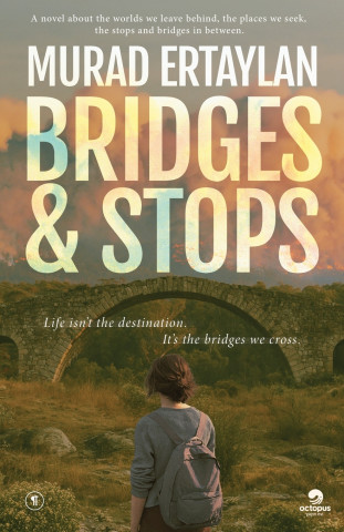 Bridges & Stops