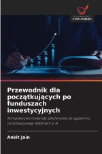 Przewodnik dla początkujących po funduszach inwestycyjnych