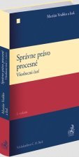 Správne právo procesné. Všeobecná časť (3. vydanie)