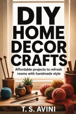 DIY Home Decor Crafts