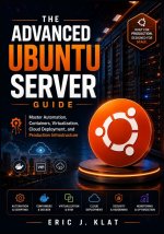 The Advanced Ubuntu Server Guide