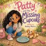 Patty and the Missing Cupcake