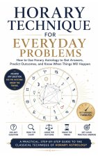 Horary Technique for Everyday Problems