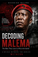 DECODING MALEMA
