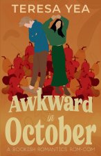 Awkward in October