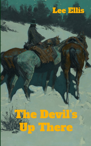 The Devil's Up There