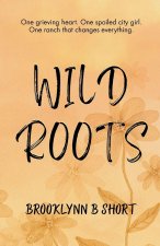 Wild Roots