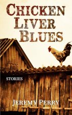 Chicken Liver Blues