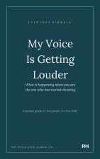My Voice Is Getting Louder
