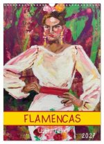 FLAMENCAS (Wandkalender 2027 DIN A3 hoch), CALVENDO Monatskalender