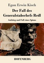 Der Fall des Generalstabschefs Redl