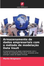 Armazenamento de dados empresariais com o método de modelação Data Vault