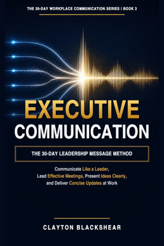 Executive Communication