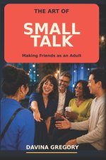 The Art of Small Talk