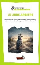 Le libre arbitre