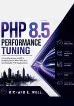 PHP 8.5 Performance Tuning