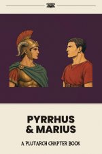 Pyrrhus & Marius