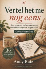 Vertel het me nog eens | Grote letters