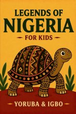 Legends of Nigeria for Kids