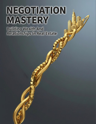 Negotiation Mastery