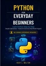Python for Everyday Beginners