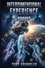 Interdimensional Experience
