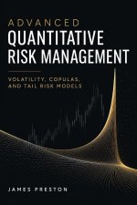 Advanced Quantitative Risk Management