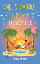 Endlose Flitterwochen