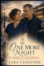 One More Night at Mercy General