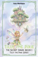 Tilly the Pixie