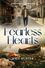 Fearless Hearts