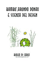 BAMBU', ARUNDO DONAX E SCIENZA DEL DESIGN