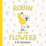 Robin and the Flowers