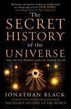 Secret History of the Universe