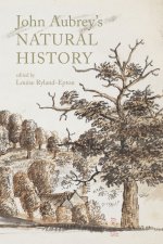 John Aubrey's Natural History