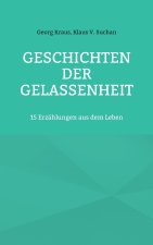 Geschichten der Gelassenheit