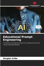 Educational Prompt Engineering