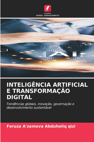INTELIGÊNCIA ARTIFICIAL E TRANSFORMAÇÃO DIGITAL