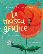 mosca gentile