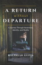A Return Without Departure